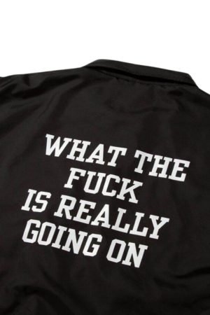What the Fuck is Really going on Jacket
